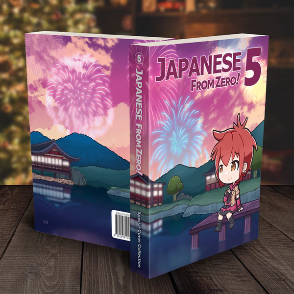 Japanese From Zero! 5: Continue Mastering the Japanese